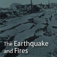 The Earthquake and Fires